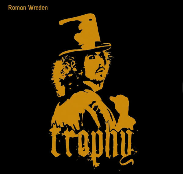 Roman Wreden - Trophy - Musik-Album